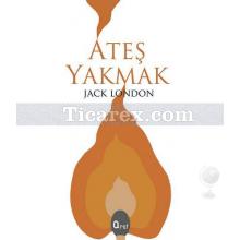 ates_yakmak