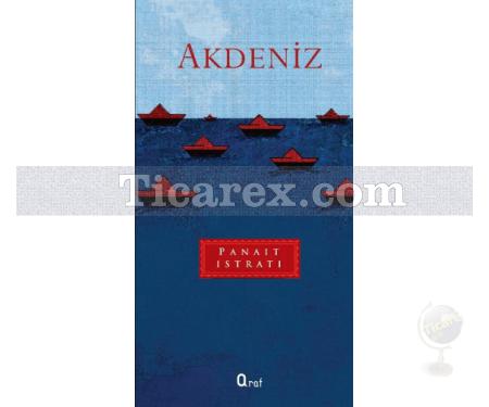 Akdeniz | Panait Istrati - Resim 1