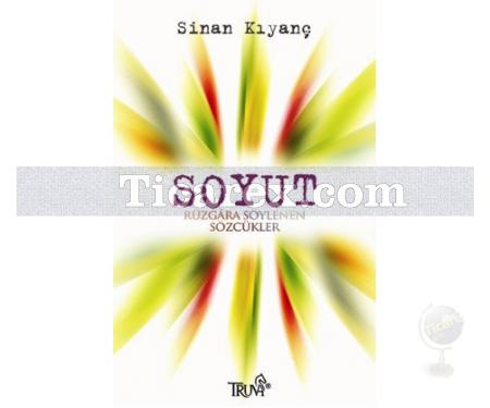 Soyut | Sinan Kıyanç - Resim 1