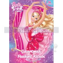Barbie Sihirli Balerin Çıkartmalı Faaliyet Kitabı | Kolektif