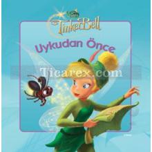 Disney Uykudan Önce 11. Kitap: Tinker Bell | Kolektif