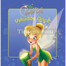 Disney Uykudan Önce 15. Kitap: Tinker Bell | Kolektif