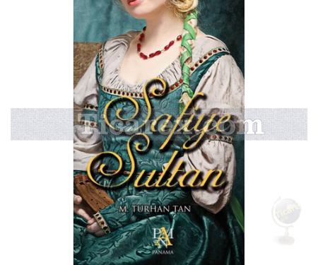Safiye Sultan | M. Turhan Tan - Resim 1