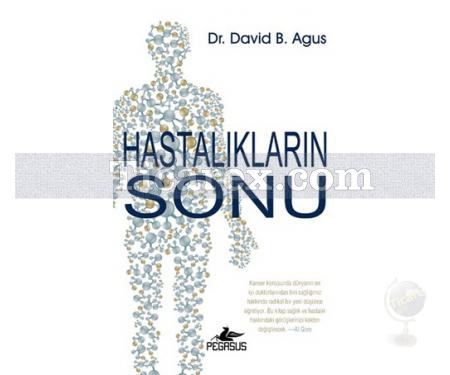 Hastalıkların Sonu | David B. Agus - Resim 1