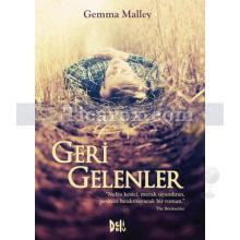 Geri Gelenler | Gemma Malley