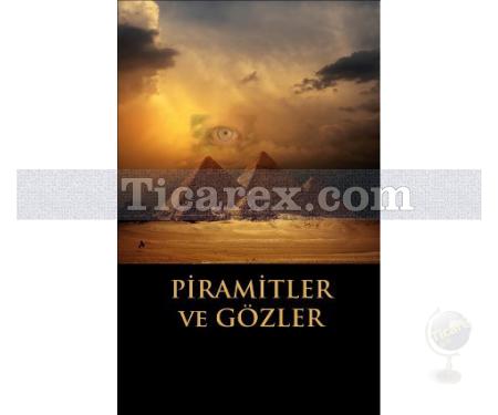 Piramitler ve Gözler | Birsen Şimşek - Resim 1