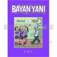 Bayan Yanı Cilt: 2 - Sayı 7-13 | Kolektif