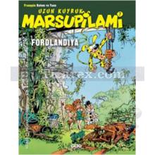 Fordlandiya | Uzun Kuyruk Marsupilami 7 | Franquin Batem ve Yann