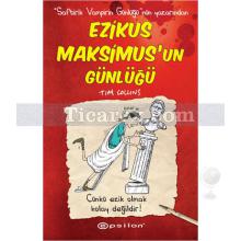 Ezikus Maksimus'un Günlüğü | Tim Collins