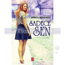 Sadece Sen | Jessica Sorensen