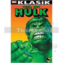 Yeşil Dev Hulk Klasik - Cilt 3 | Doug Moench