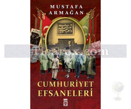 Cumhuriyet Efsaneleri | Mustafa Armağan - Resim 1