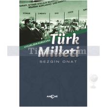 Türk Milleti | Sezgin Onat
