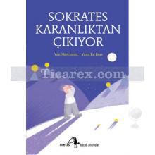 Sokrates Karanlıktan Çıkıyor | Yan Marchand