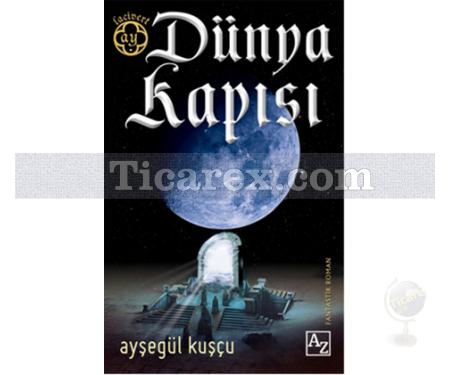 Dünya Kapısı | Ayşegül Kuşçu - Resim 1