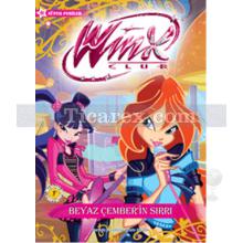 Winx Club - Beyaz Çember'in Sırrı | Iginio Straffi