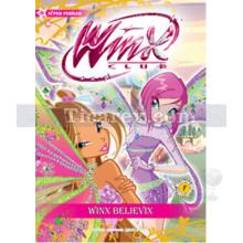 Winx Club - Winx Believix | Iginio Straffi