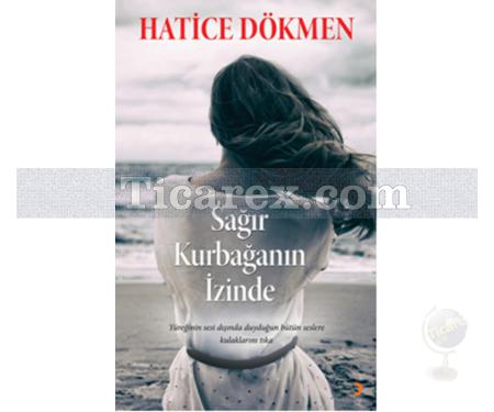 Sağır Kurbağanın İzinde | Hatice Dökmen - Resim 1