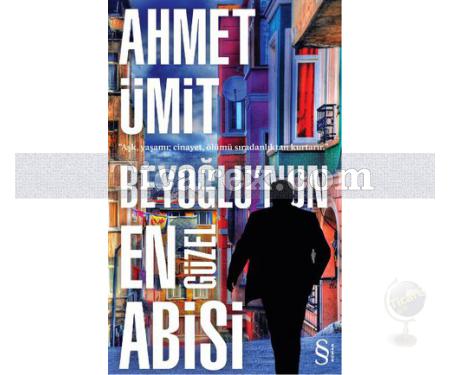 Beyoğlu'nun En Güzel Abisi | (Cep Boy) | Ahmet Ümit - Resim 1