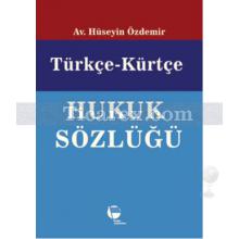 turkce_-_kurtce_hukuk_sozlugu