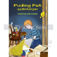 Puding Poli Aydınlatıyor | 3. Olay | Christine Nöstlinger