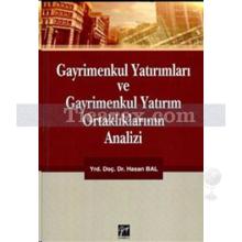 Gayrimenkul Yatırımları Ve Gayrimenkul Yatırım Ortaklıkları | Hasan Bal