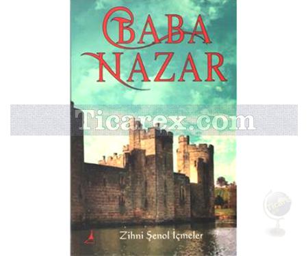 Baba Nazar | Zihni Şenol İçmeler - Resim 1