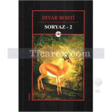 Soryaz 2 | Diyar Bohti