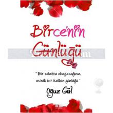 Birce'nin Günlüğü | Oğuz Gül