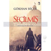 Seçilmiş | Gökhan Biçer