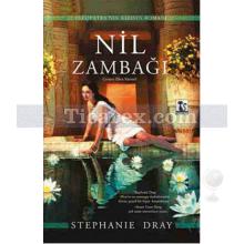 Nil Zambağı | Stephanie Dray