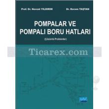 Pompalar ve Pompalı Boru Hatları | Çözümlü Problemler | Kerem Taştan , Nevzat Yıldırım