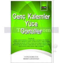 Genç Kalemler Yüce Gönüller | Kolektif