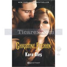 Kara Ateş | Christine Feehan