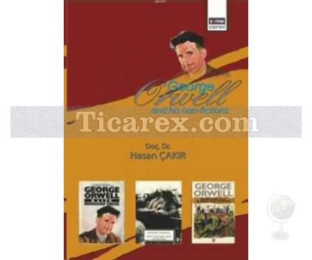 George Orwell and His Non-Fictions | Hasan Çakır - Resim 1