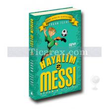 Hayalim Messi 2 - Dedemin Çiftliği | Erkan İşeri