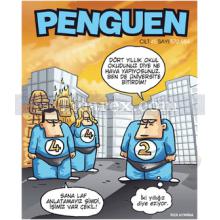 Penguen Cilt: 45 Sayı: 572 - 584 | Penguen Dergisi Yazar Çizerleri