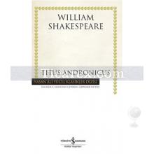 Titus Andronicus | (Ciltli) | William Shakespeare