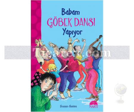 Babam Göbek Dansı Yapıyor | Susan Gates - Resim 1