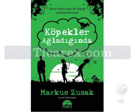 Köpekler Ağladığında | Markus Zusak - Resim 1