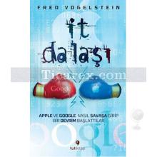 İt Dalaşı | Fred Vogelstein