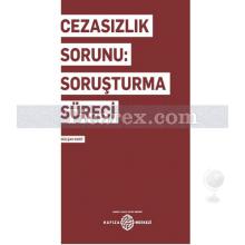 cezasizlik_sorunu_sorusturma_sureci