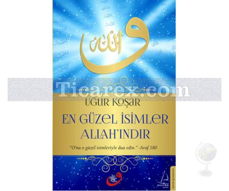 En Güzel İsimler Allah'ındır | Uğur Koşar - Resim 1