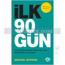 İlk 90 Gün | Michael Watkins