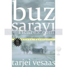 Buz Sarayı | Tarjei Vesaas