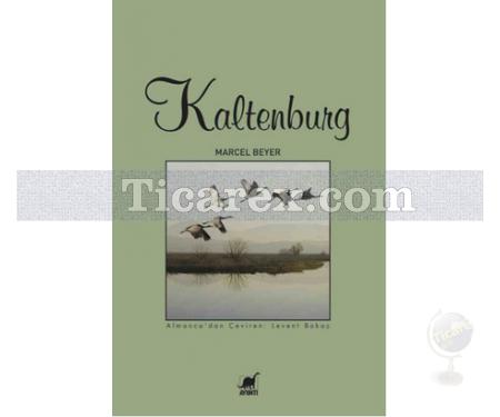 Kaltenburg | Marcel Beyer - Resim 1