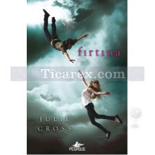 Fırtına | Julie Cross