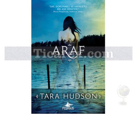 Araf | Tara Hudson - Resim 1