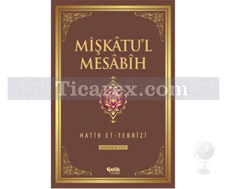 Mişkatu'l Mesabih 3. Cilt | Hatib Et-Tebrizi - Resim 1