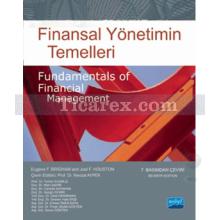 Finansal Yönetimin Temelleri | Fundamentals of Financial Management | Eugene F. Brigham, Joel F. Houston